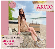 Szuper AKCIÓ - DivatMogul Napok - Máj 12-15